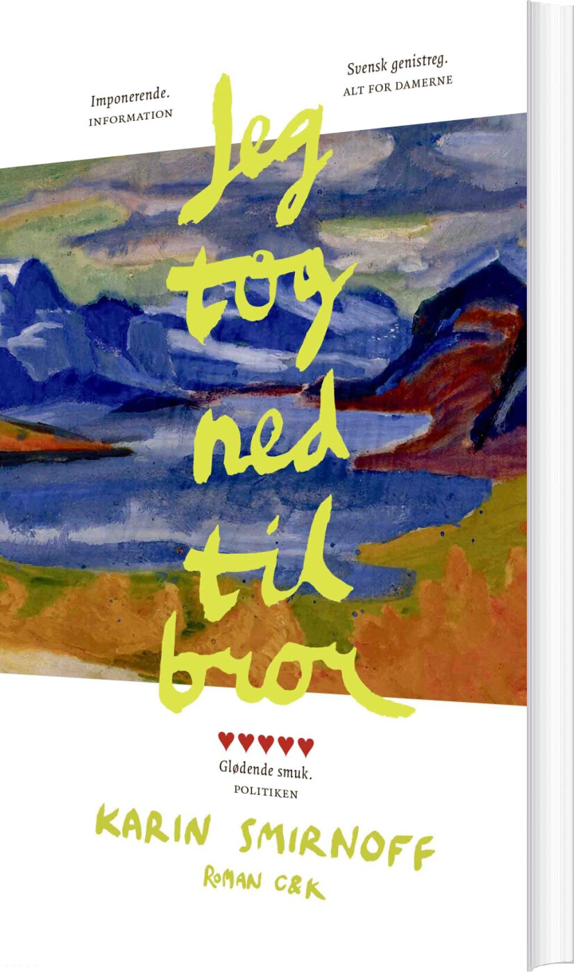 Jeg Tog Ned Til Bror - Karin Smirnoff - Bog