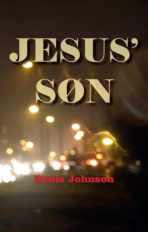 Billede af Jesus'søn - Denis Johnson - Bog