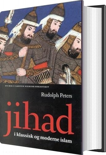 Jihad I Klassisk Og Moderne Islam - Rudolph Peters - Bog