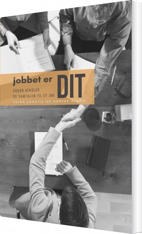 Billede af Jobbet Er Dit - Dorthe Albæk - Bog