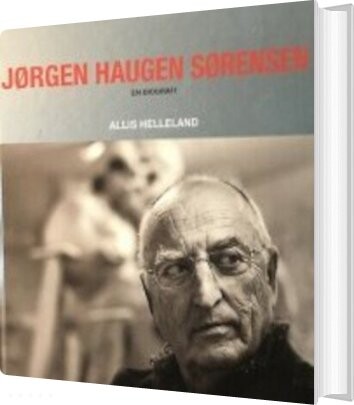 Jørgen Haugen Sørensen - Allis Helleland - Bog