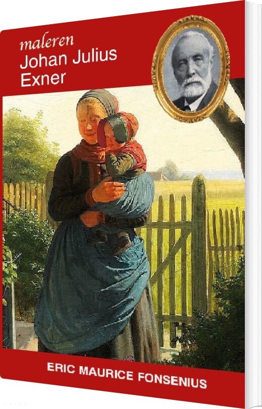Johan Julius Exner - Eric Maurice Fonsenius - Bog
