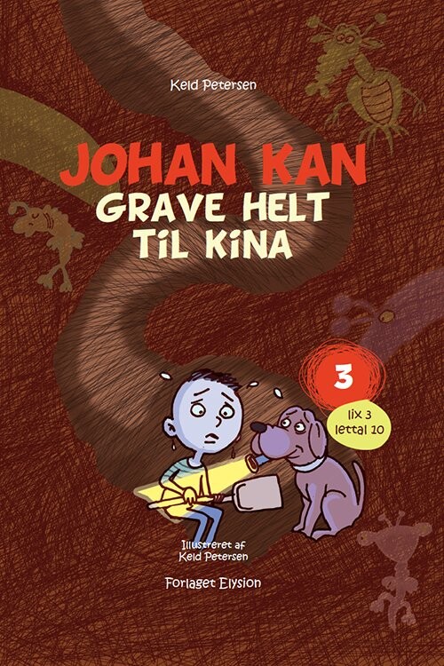 Johan Kan - Grave Helt Til Kina - Keld Petersen - Bog