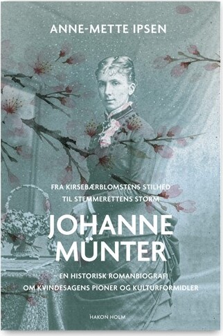 Johanne Münter - Anne-mette Ipsen - Bog