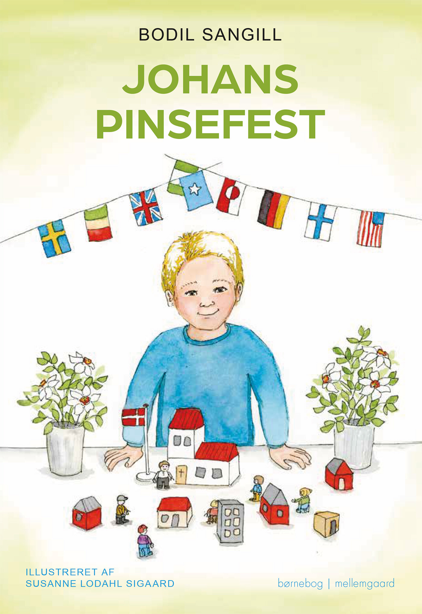 Johans Pinsefest - Bodil Sangill - Bog