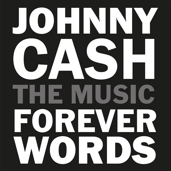 Johnny Cash Forever Words - The Music - Vinyl Lp