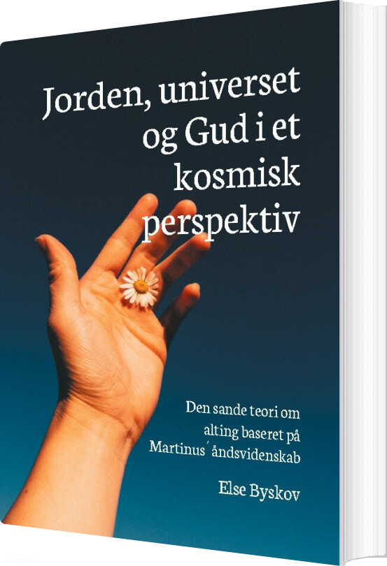Billede af Jorden, Universet Og Gud I Et Kosmisk Perspektiv - Else Byskov - Bog