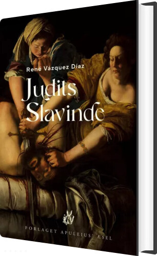Judits Slavinde - René Vázquez Díaz - Bog