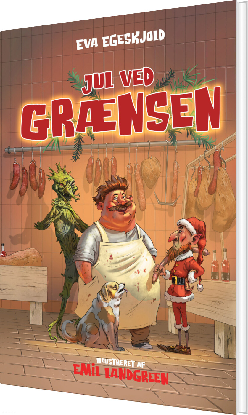 Jul Ved Grænsen - Eva Egeskjold - Bog