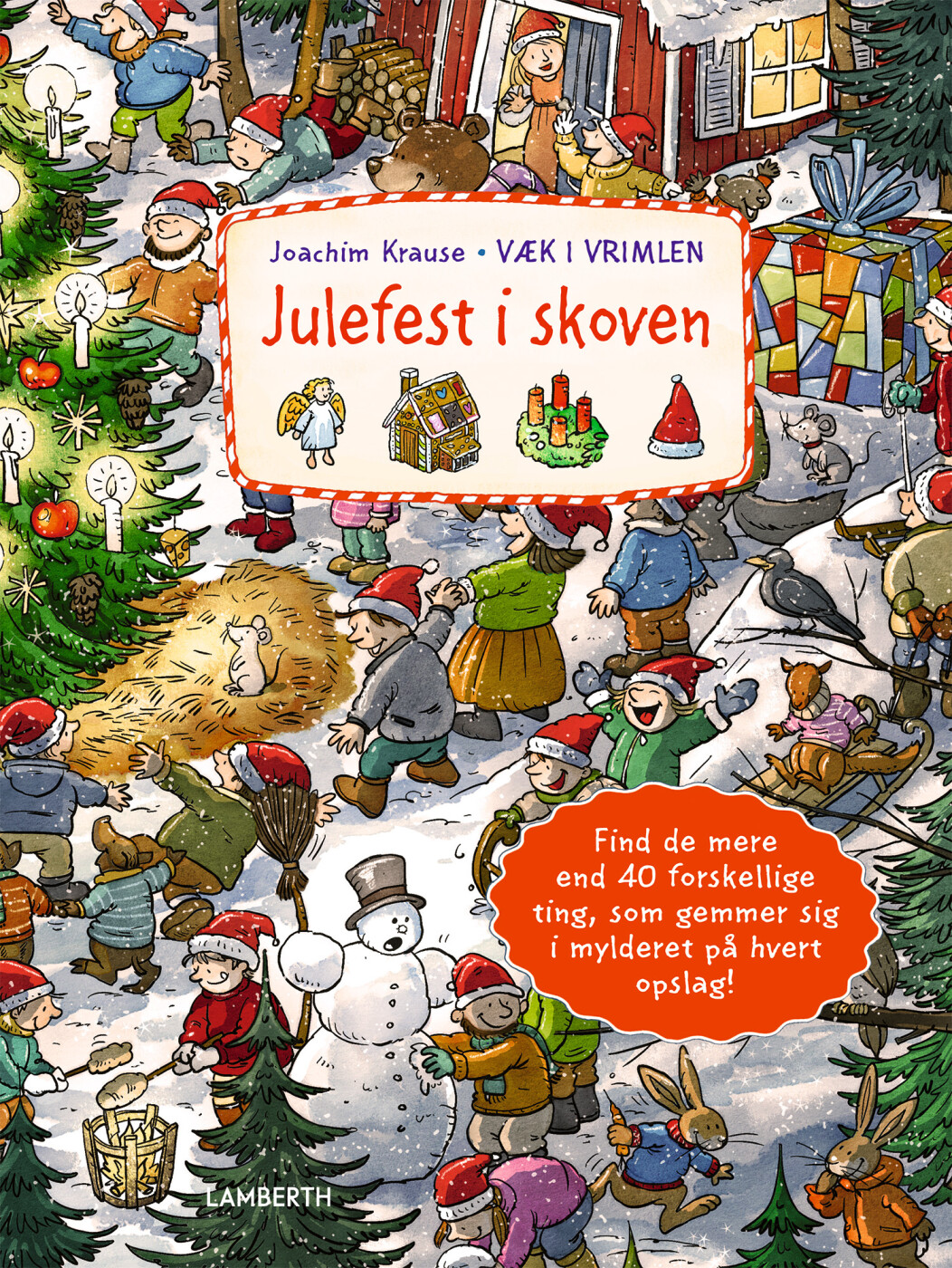 Væk I Vrimlen - Julefest I Skoven - Joachim Krause - Bog