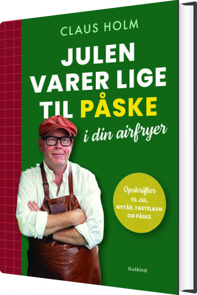 Billede af Julen Varer Lige Til Påske I Din Airfryer - Claus Holm - Bog