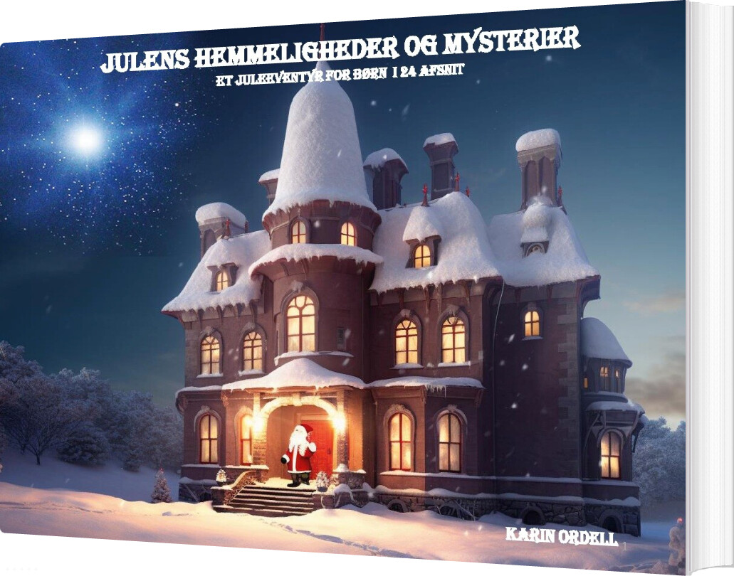 Billede af Julens Hemmeligheder Og Mysterier - Karin Ordell - Bog