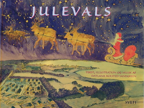 Billede af Julevals - Svetlana Holsted-sandgreen - Bog