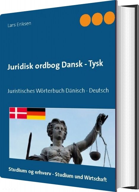  Juridisk Ordbog Dansk - Tysk - Lars Eriksen - Bog