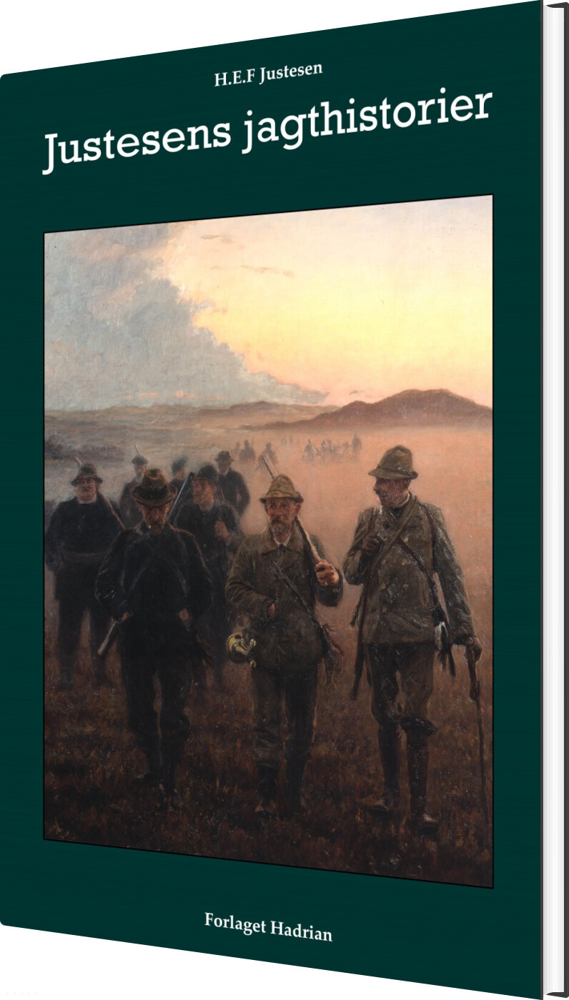 Justestens Jagthistorier - H.e.f. Justesen - Bog