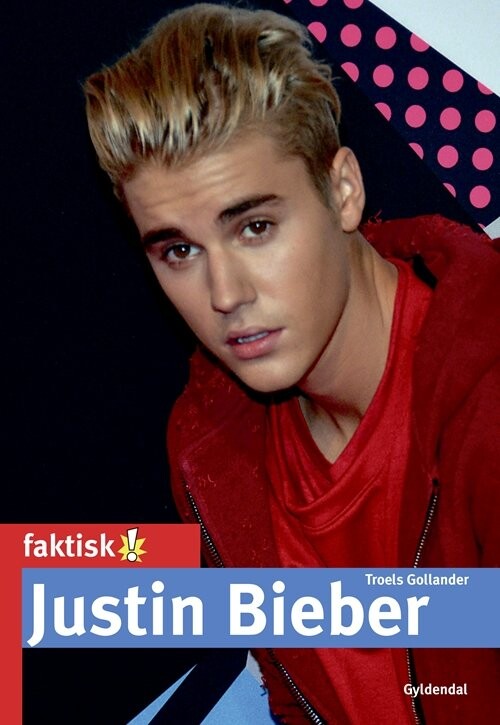 Billede af Justin Bieber - Troels Gollander - Bog