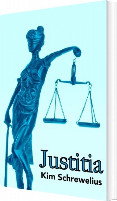 Justitia - Kim Schrewelius - Bog