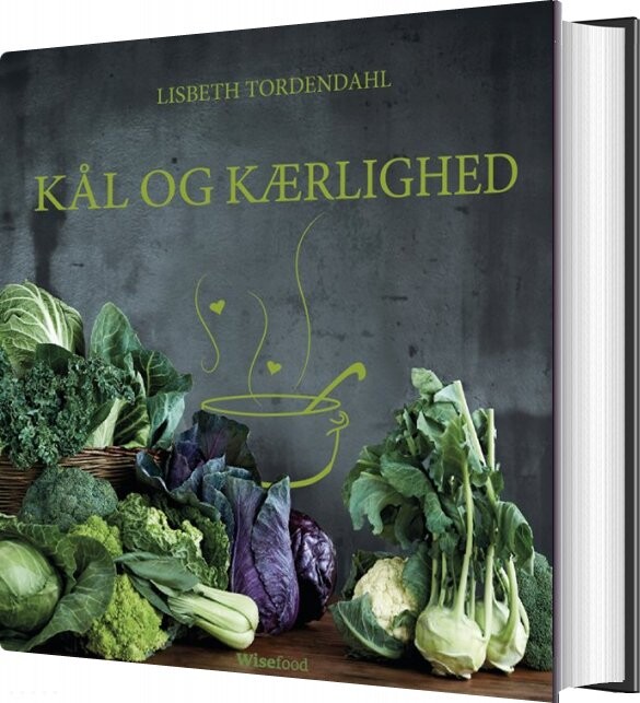 Billede af Kål Og Kærlighed - Lisbeth Tordendahl - Bog