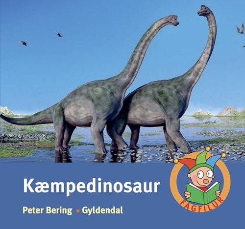 Billede af Kæmpedinosaur - Fagfilur - Peter Bering - Bog hos Gucca.dk