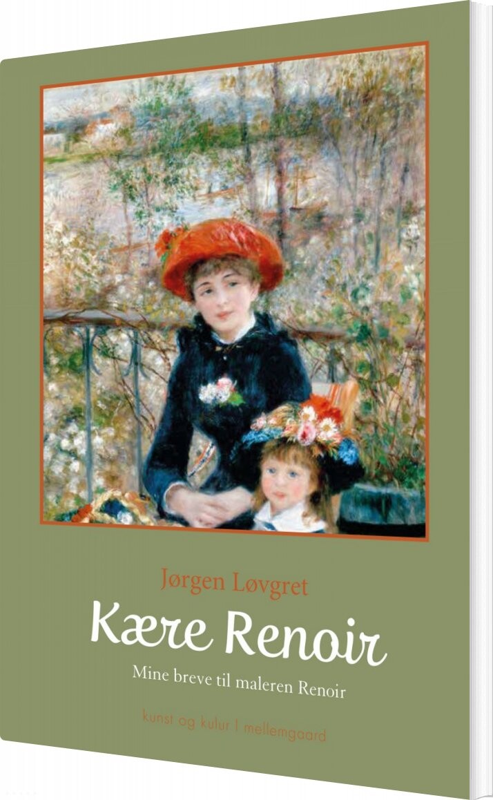 Kære Renoir - Jørgen Løvgret - Bog