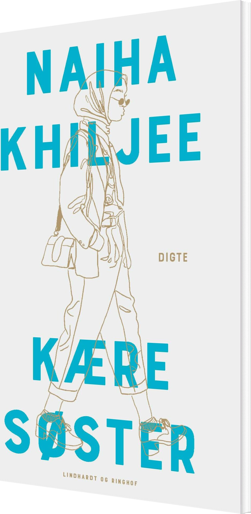 Kære Søster - Naiha Khiljee - Bog