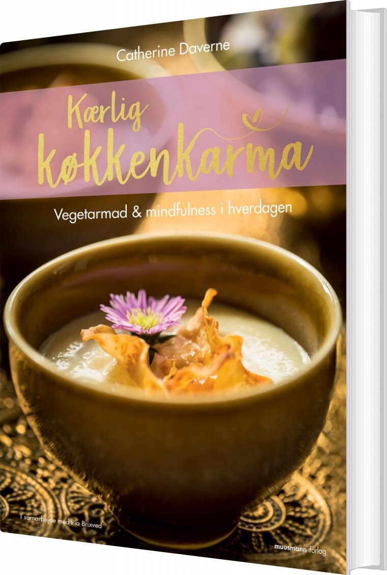 Kærlig Køkkenkarma - Pia Brixved - Bog