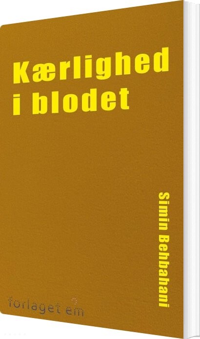 Billede af Kærlighed I Blodet - Simin Behbahani - Bog