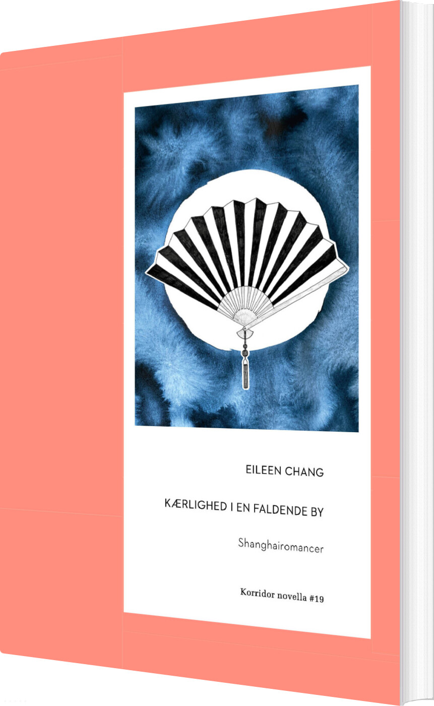 Billede af Kærlighed I En Faldende By - Eileen Chang - Bog