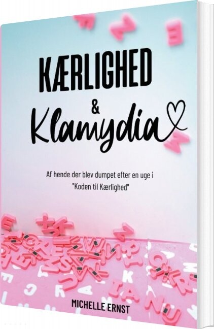 Billede af Kærlighed & Klamydia - Michelle Ernst - Bog