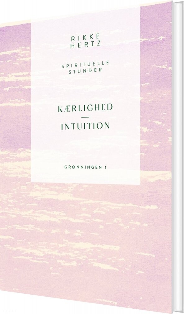 Billede af Kærlighed Og Intuition - Rikke Hertz - Bog