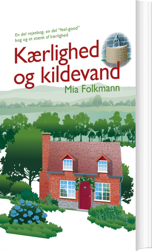 Kærlighed Og Kildevand - Mia Folkmann - Bog