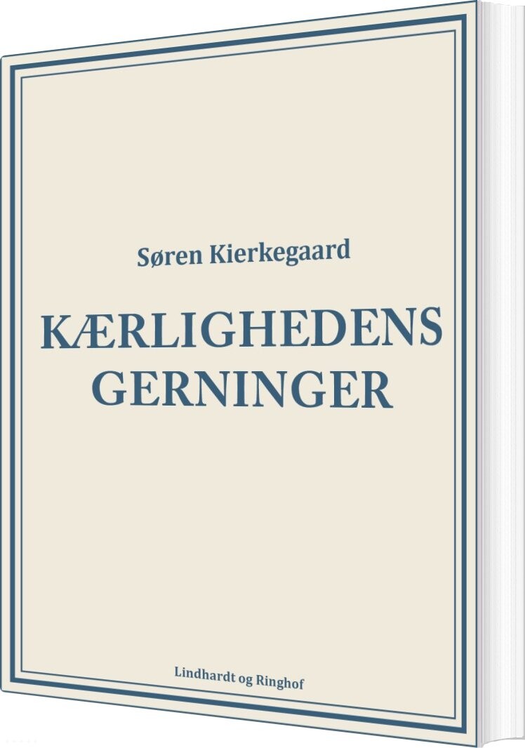 Kærlighedens Gerninger - Søren Kierkegaard - Bog