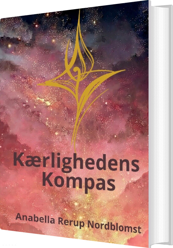 Kærlighedens Kompas - Anabella Rerup Nordblomst - Bog