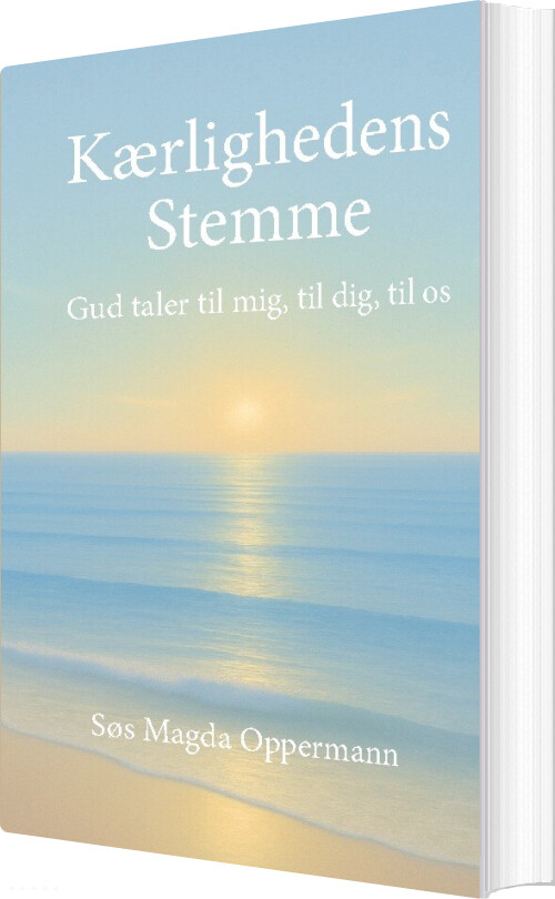 Kærlighedens Stemme - Søs Magda Oppermann - Bog