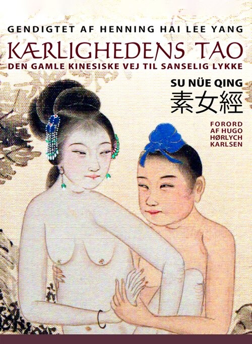Billede af Kærlighedens Tao - Henning Hai Lee Yang - Bog