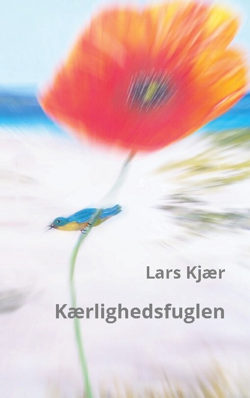 Billede af Kærlighedsfuglen - Lars Kjær - Bog