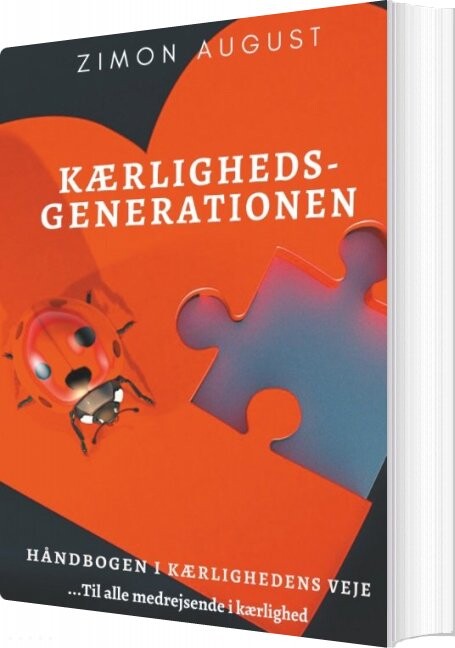 Billede af Kærlighedsgenerationen - Håndbogen I Kærlighedens Veje - Zimon August Sepnors - Bog