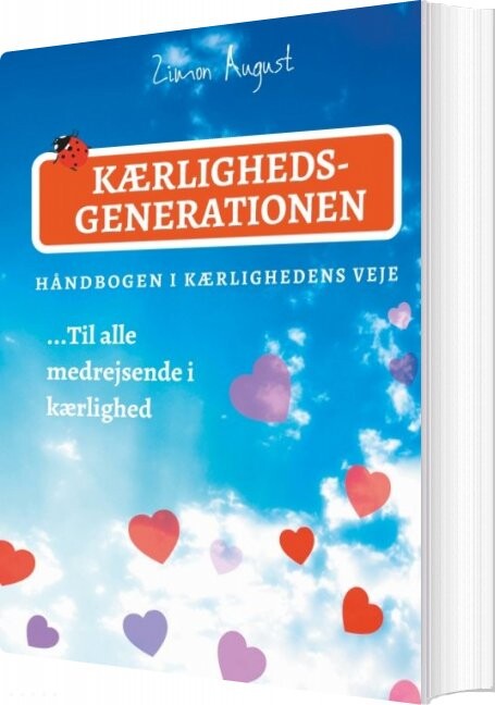 Kærlighedsgenerationen - Håndbogen I Kærlighedens Veje - Zimon August Sepnors - Bog