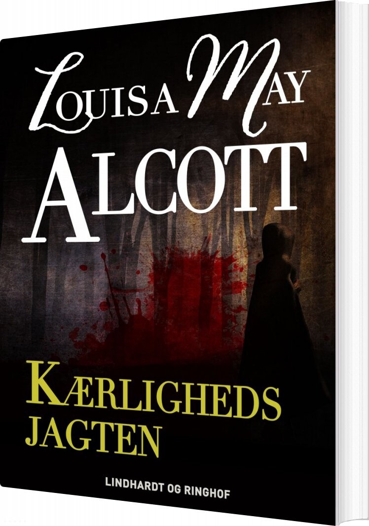 Kærlighedsjagten - Louisa May Alcott - Bog