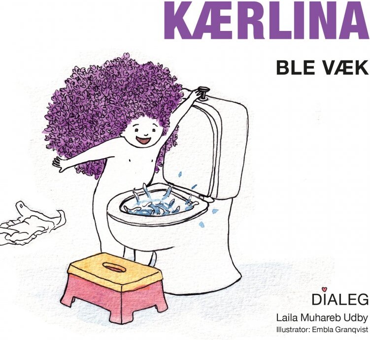 Billede af Kærlina - Ble Væk - Laila Muhareb Udby - Bog