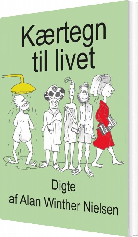 Billede af Kærtegn Til Livet - Alan Winther Nielsen - Bog