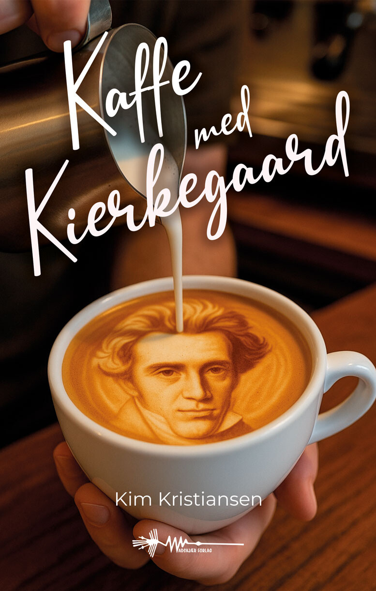 Kaffe Med Kierkegaard - Kim Kristiansen - Bog