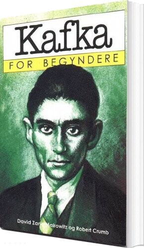 Billede af Kafka For Begyndere - David Zane Mairowitz - Bog