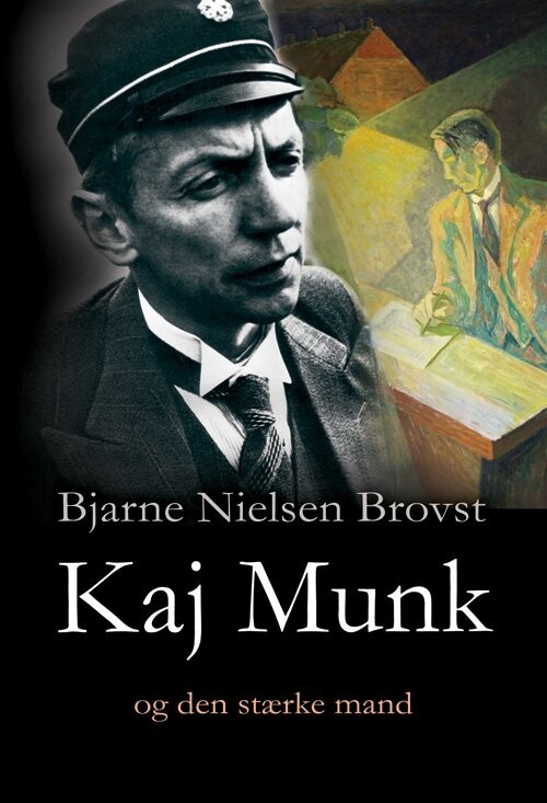Billede af Kaj Munk I - Bjarne Nielsen Brovst - Bog