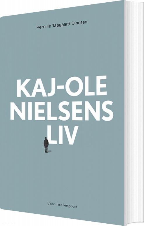 Kaj-ole Nielsens Liv - Pernille Taagaard Dinesen - Bog