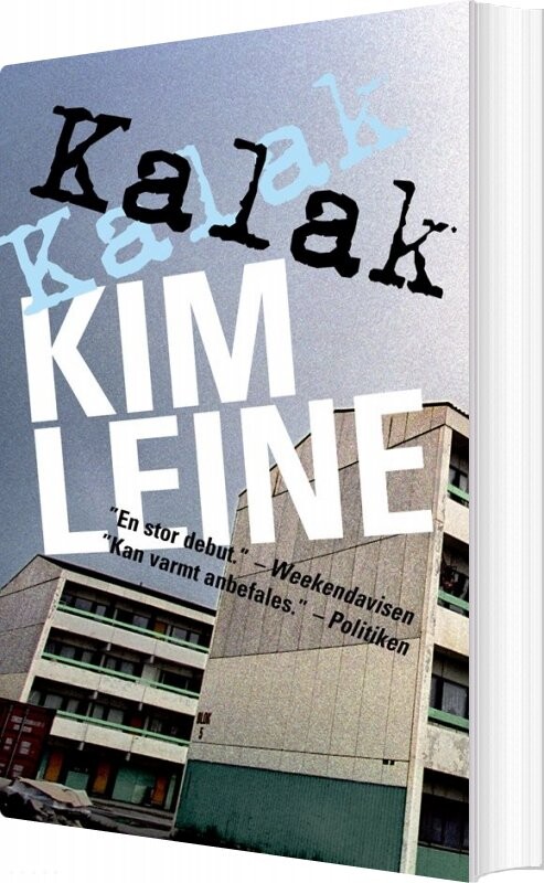 Billede af Kalak - Kim Leine - Bog