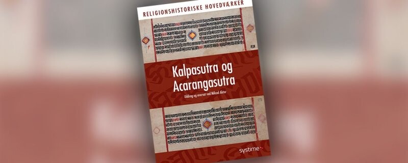 Kalpasutra Og Acarangasutra - Esben Andreasen - Bog