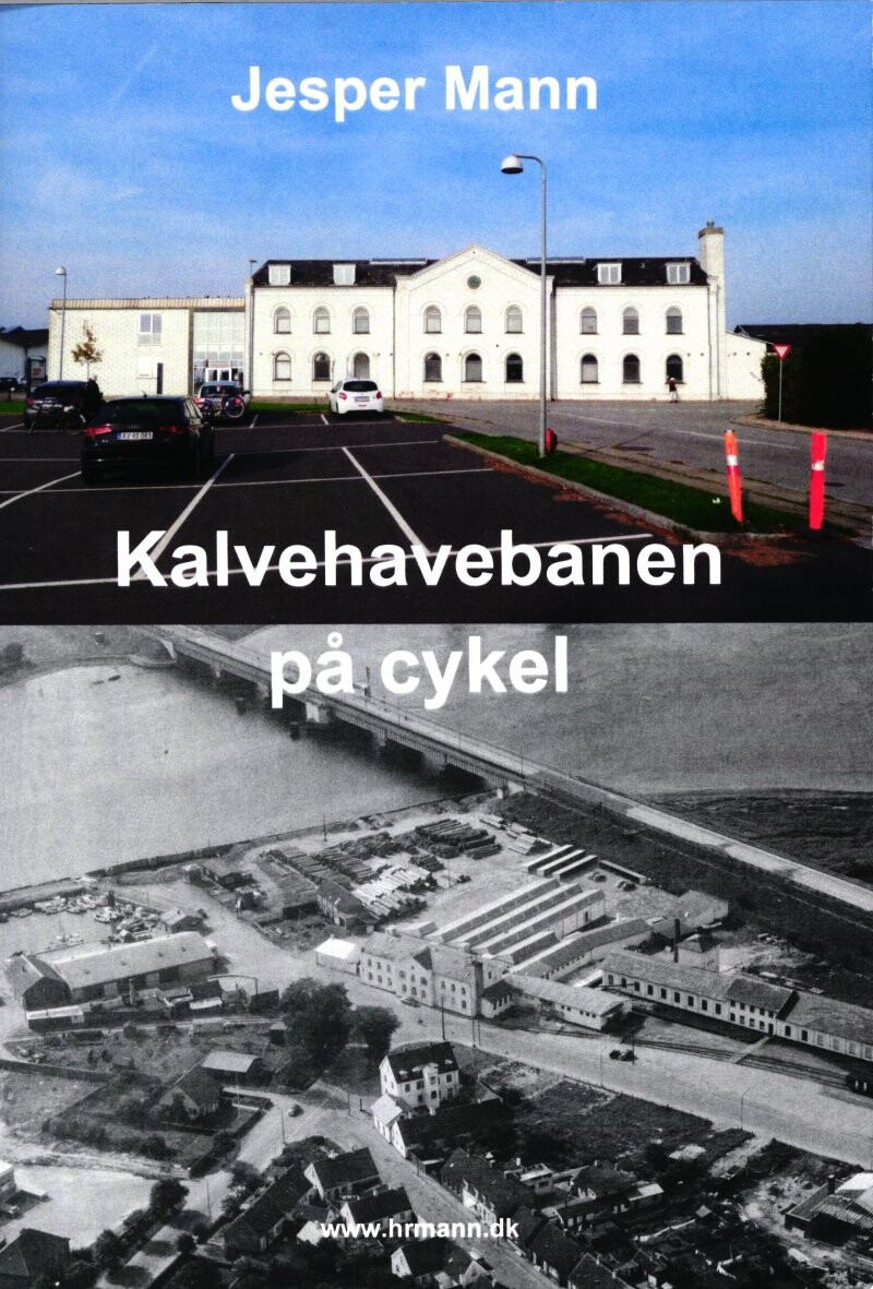 Billede af Kalvehavebanen På Cykel - Jesper Mann - Bog