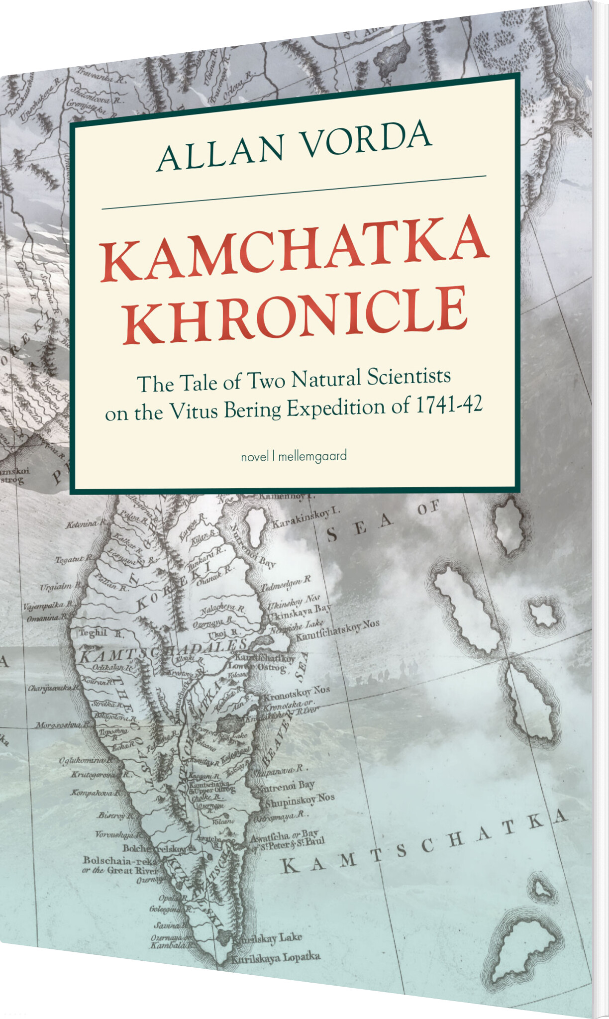 Kamchatka Khronicle - Allan Vorda - English Book