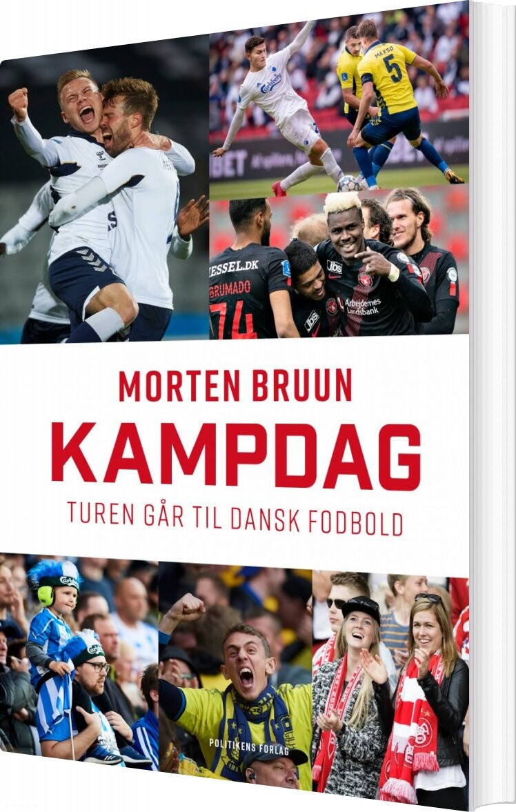 Kampdag - Turen Går Til Dansk Fodbold - Morten Bruun - Bog